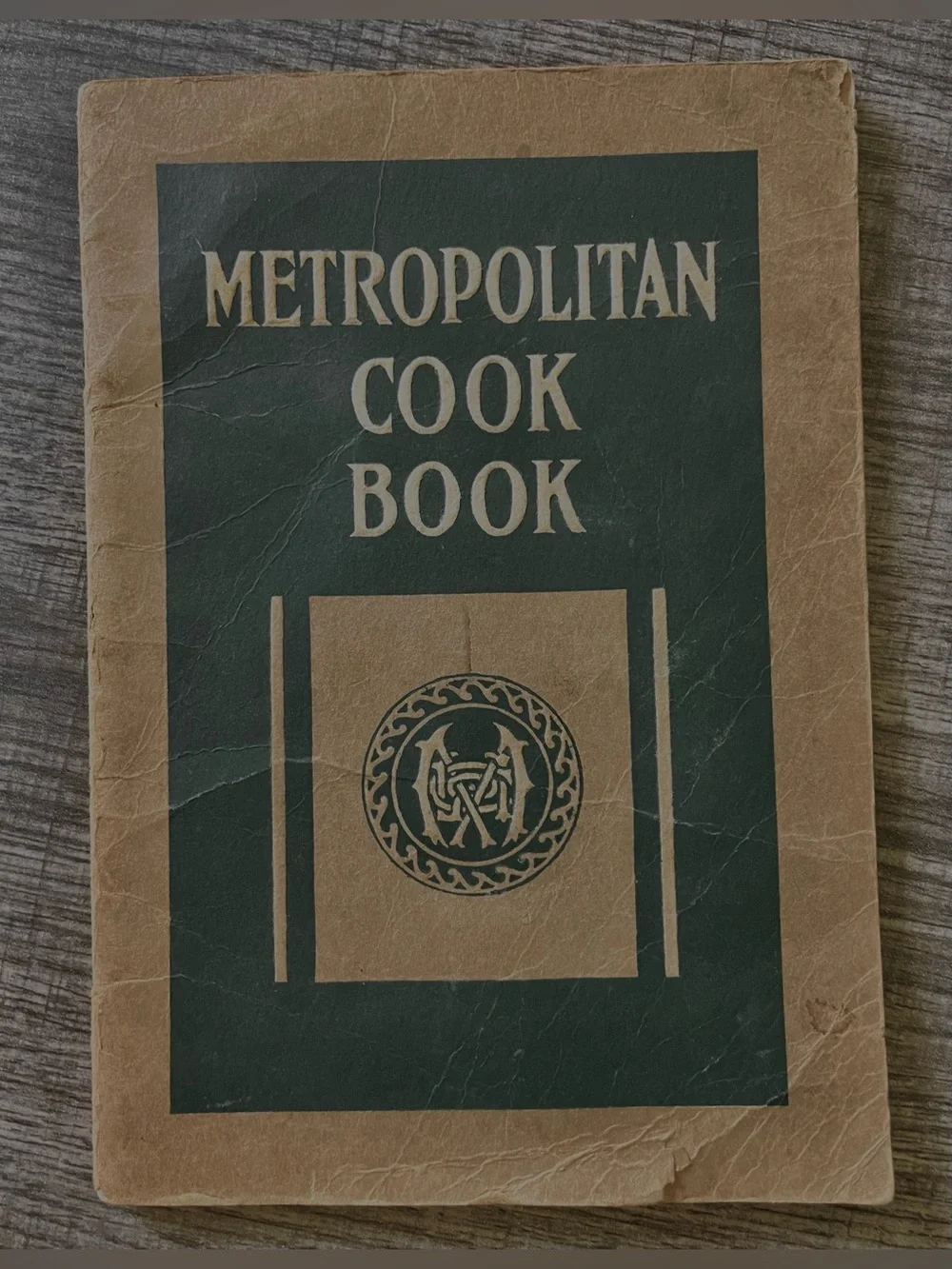 1922 METROPOLITAN COOK BOOK